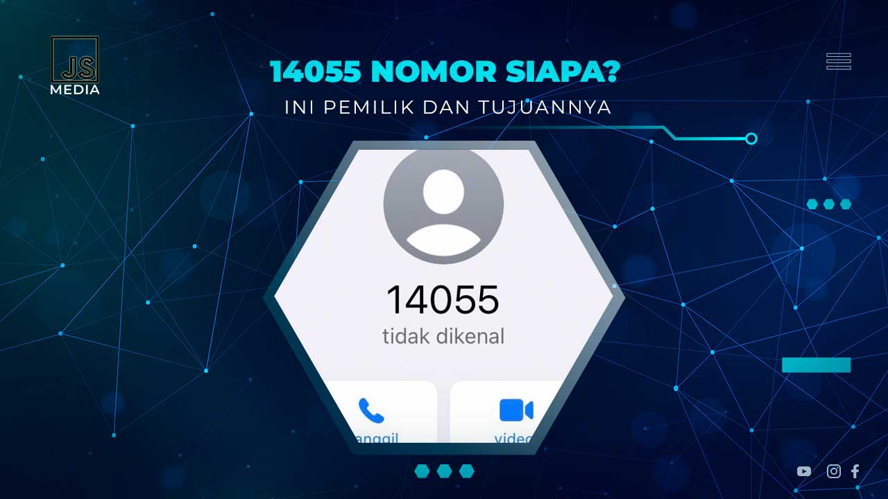 14055 Nomor berapa? Ini adalah identitas dan siapa pemiliknya